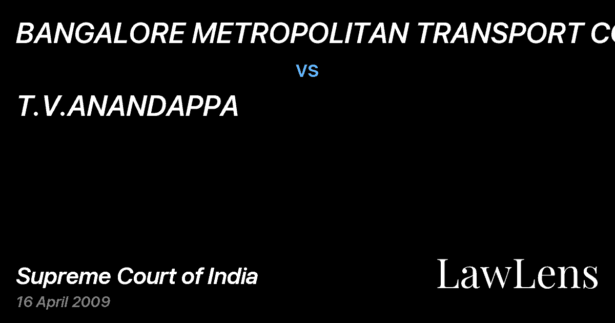 Preview image for BANGALORE METROPOLITAN TRANSPORT CORPN. vs. T.V.ANANDAPPA