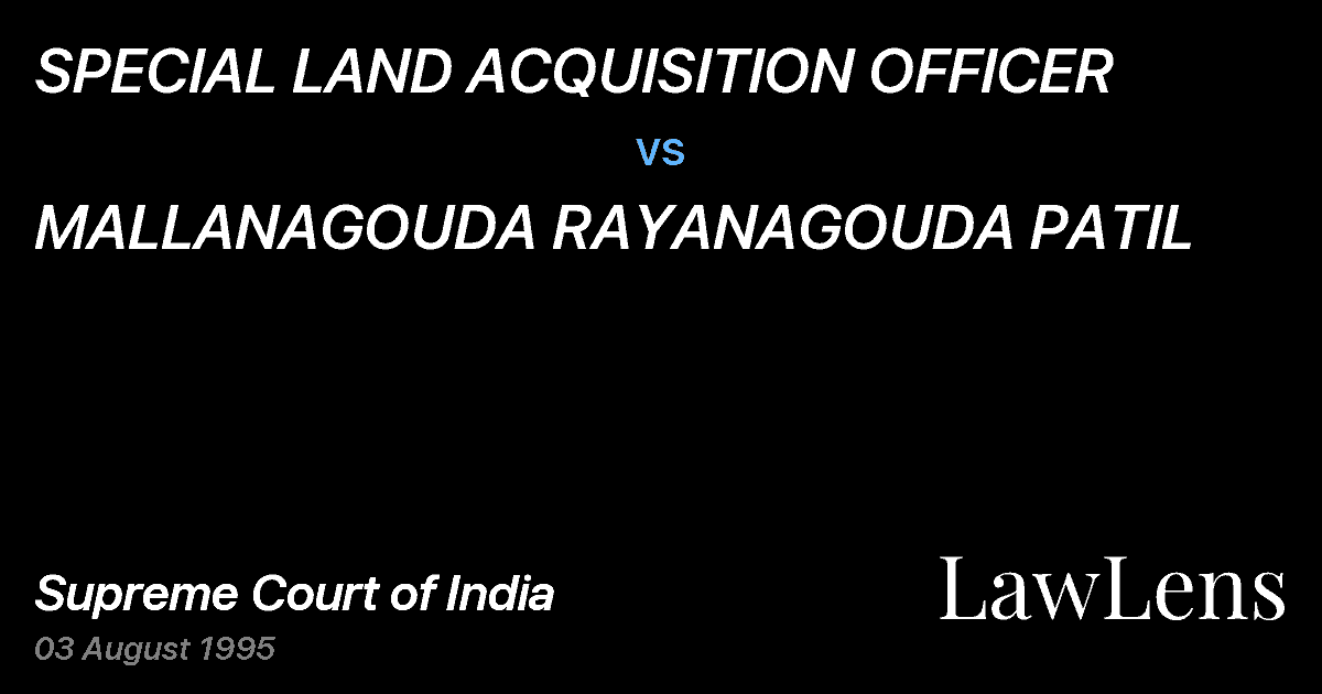 Preview image for SPECIAL LAND ACQUISITION OFFICER vs. MALLANAGOUDA RAYANAGOUDA PATIL