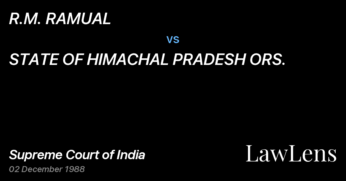 Preview image for R.M. RAMUAL vs. STATE OF HIMACHAL PRADESH ORS.