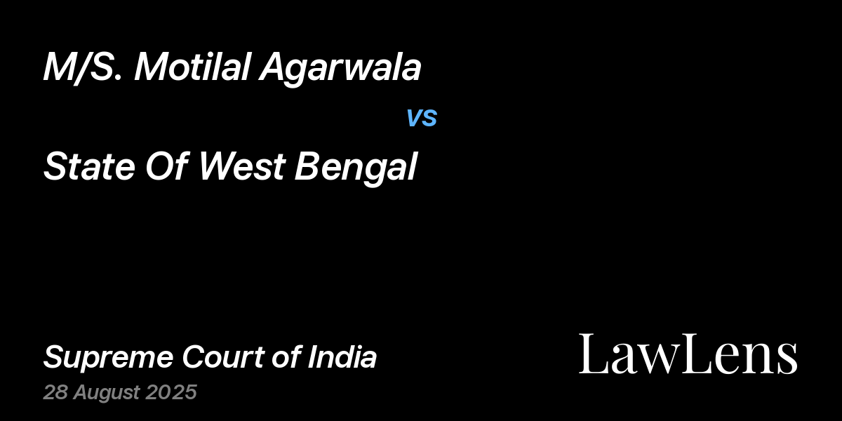 Preview image for M/S. Motilal Agarwala vs. State Of West Bengal 