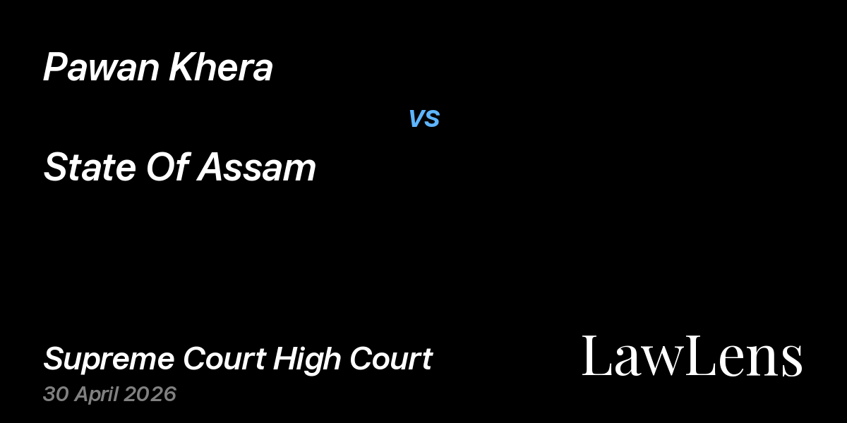 Preview image for Pawan Khera vs. State Of Assam