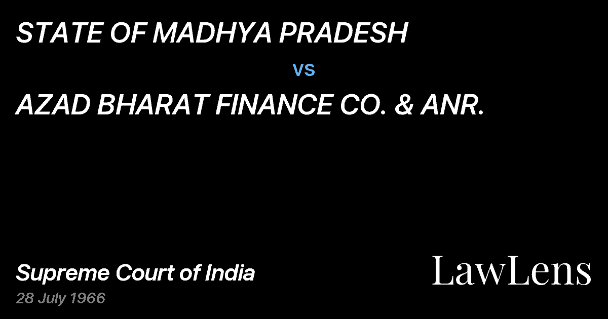 Preview image for STATE OF MADHYA PRADESH vs. AZAD BHARAT FINANCE CO. & ANR.
