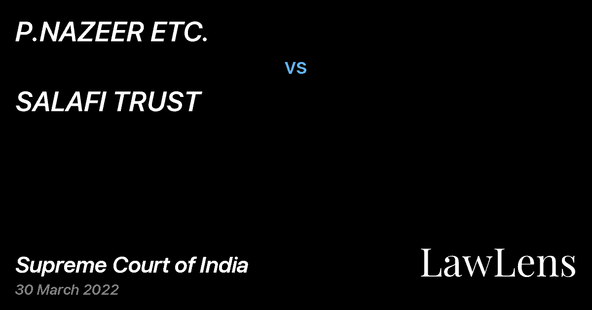 Preview image for P.NAZEER ETC. vs. SALAFI TRUST