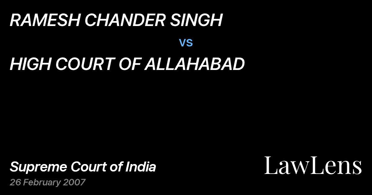Preview image for RAMESH CHANDER SINGH vs. HIGH COURT OF ALLAHABAD