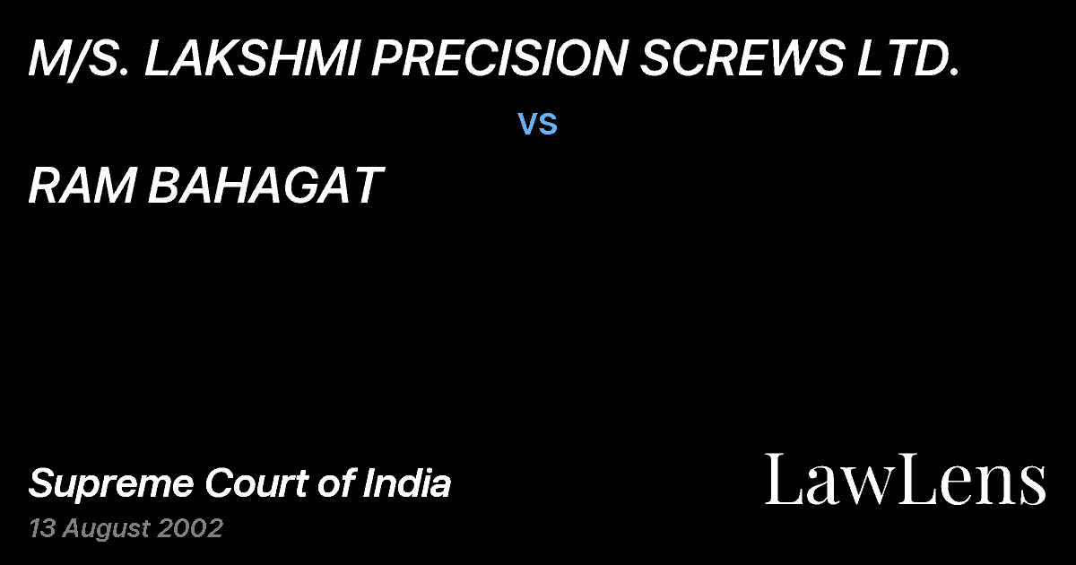 Preview image for M/S. LAKSHMI PRECISION SCREWS LTD. vs. RAM BAHAGAT