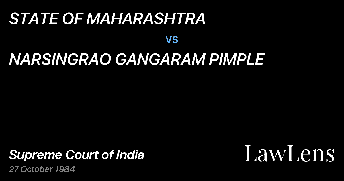 Preview image for STATE OF MAHARASHTRA vs. NARSINGRAO GANGARAM PIMPLE