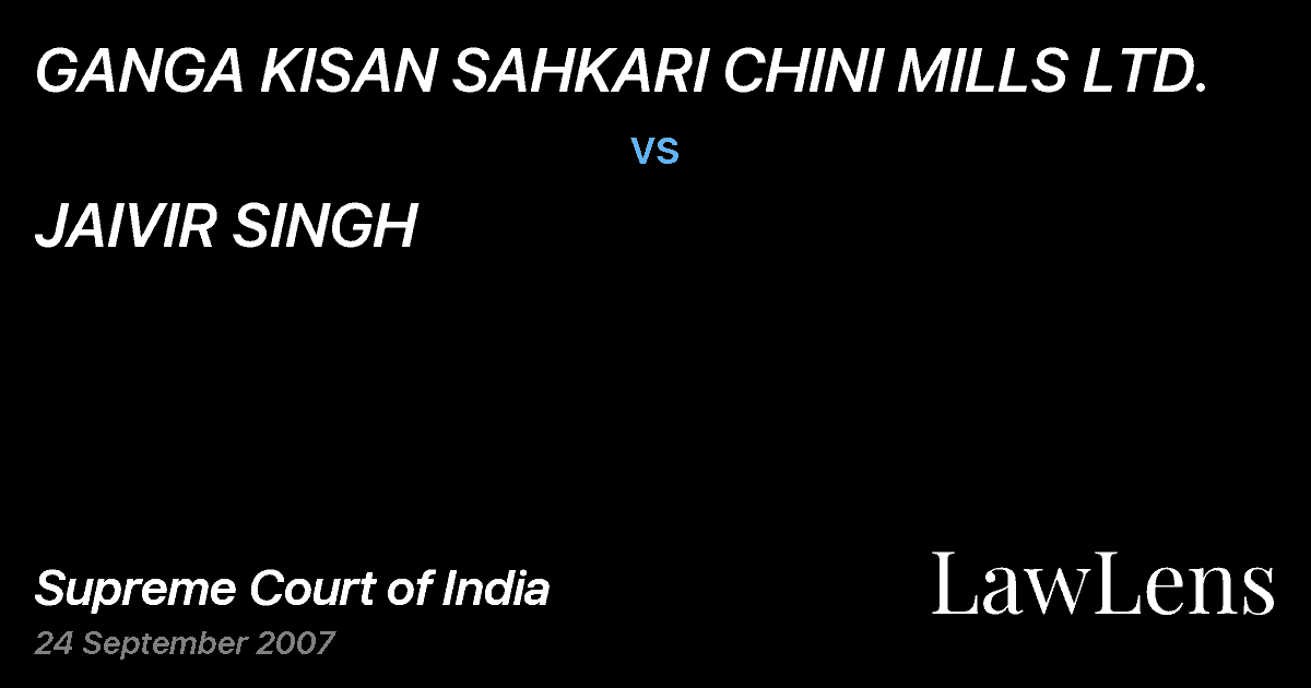 Preview image for GANGA KISAN SAHKARI CHINI MILLS LTD. vs. JAIVIR SINGH
