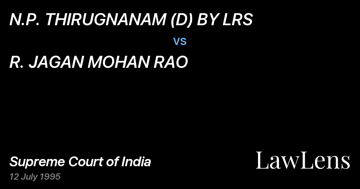 Preview image for N.P. THIRUGNANAM (D) BY LRS vs. R. JAGAN MOHAN RAO