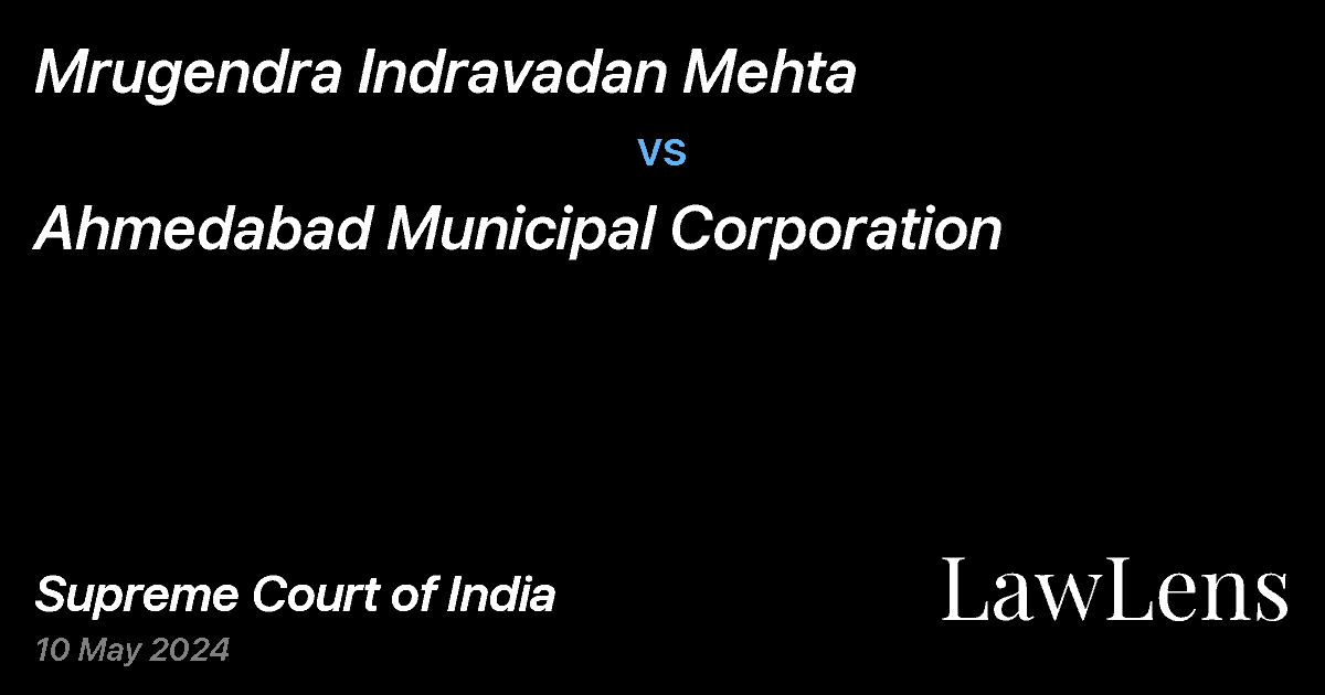 Preview image for Mrugendra Indravadan Mehta  vs. Ahmedabad Municipal Corporation