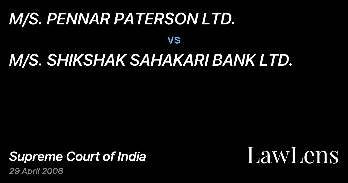 Preview image for M/S. PENNAR PATERSON LTD. vs. M/S. SHIKSHAK SAHAKARI BANK LTD.
