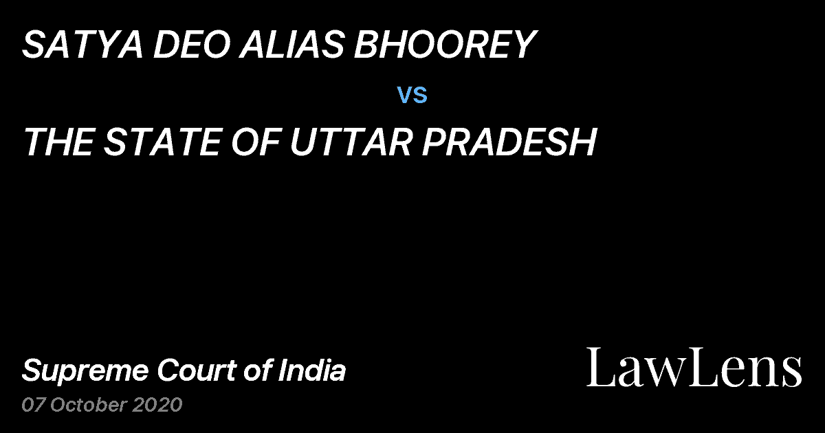 Preview image for SATYA DEO ALIAS BHOOREY vs. THE STATE OF UTTAR PRADESH