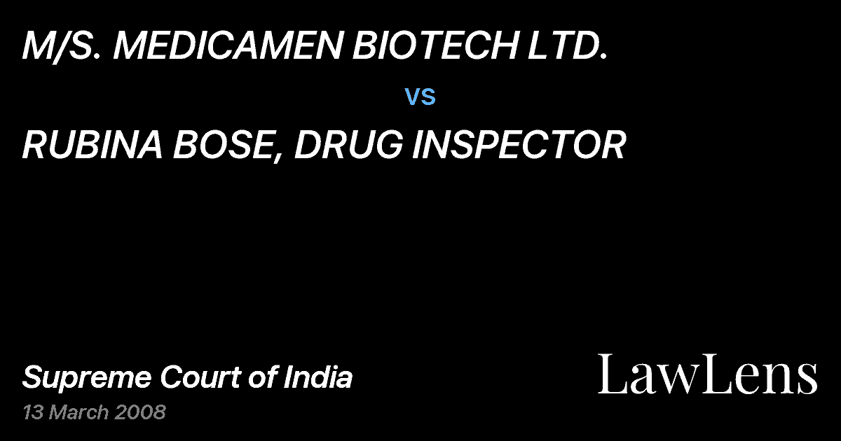 Preview image for M/S. MEDICAMEN BIOTECH LTD. vs. RUBINA BOSE, DRUG INSPECTOR