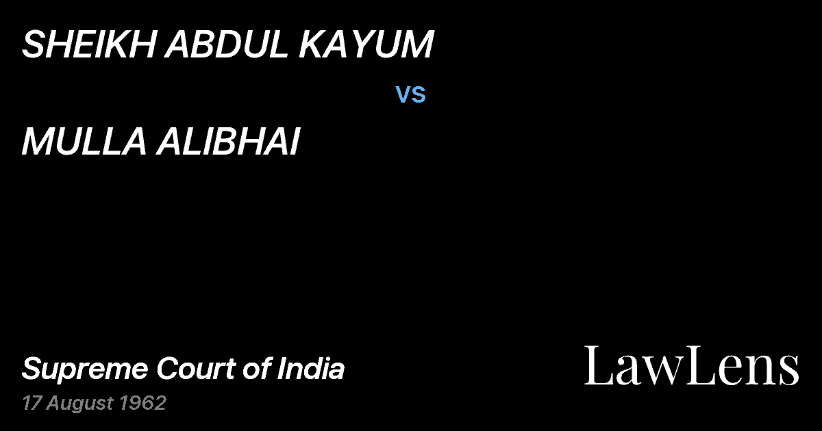 Preview image for SHEIKH ABDUL KAYUM vs. MULLA ALIBHAI