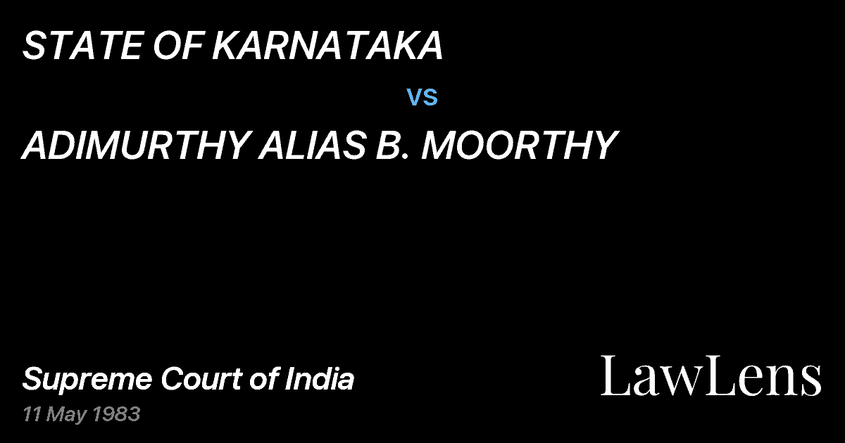 Preview image for STATE OF KARNATAKA vs. ADIMURTHY ALIAS B. MOORTHY