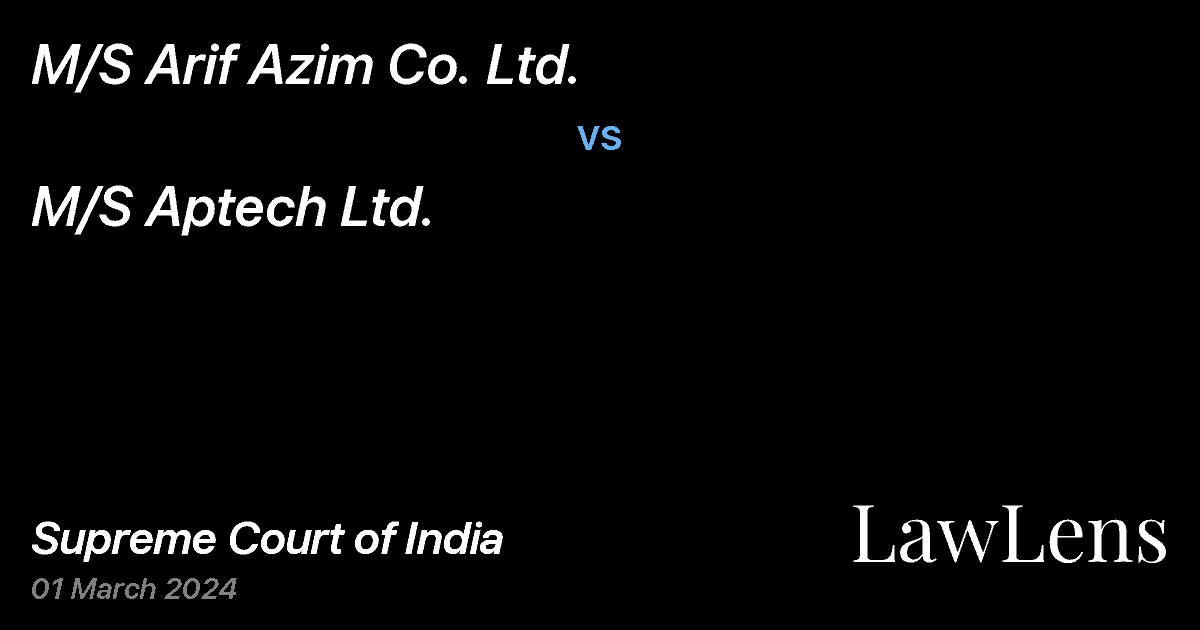 Preview image for M/S Arif Azim Co. Ltd. vs. M/S Aptech Ltd.
