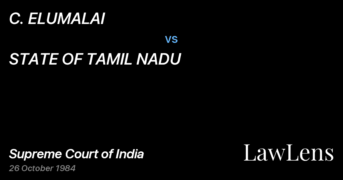 Preview image for C. ELUMALAI vs. STATE OF TAMIL NADU
