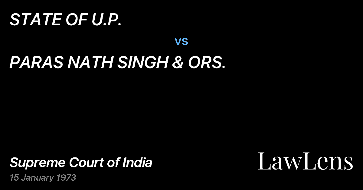 Preview image for STATE OF U.P. vs. PARAS NATH SINGH & ORS.