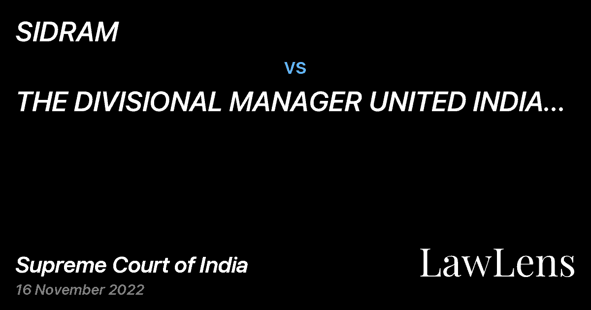 Preview image for SIDRAM vs. THE DIVISIONAL MANAGER UNITED INDIA INSURANCE CO. LTD