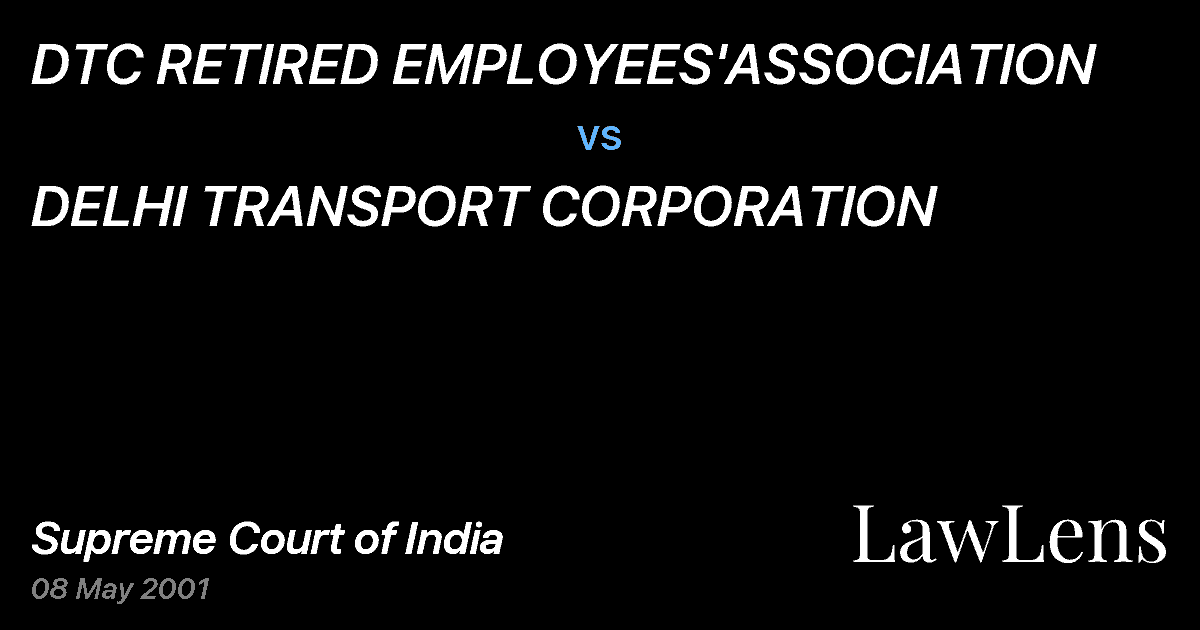 Preview image for DTC RETIRED EMPLOYEES'ASSOCIATION vs. DELHI TRANSPORT CORPORATION