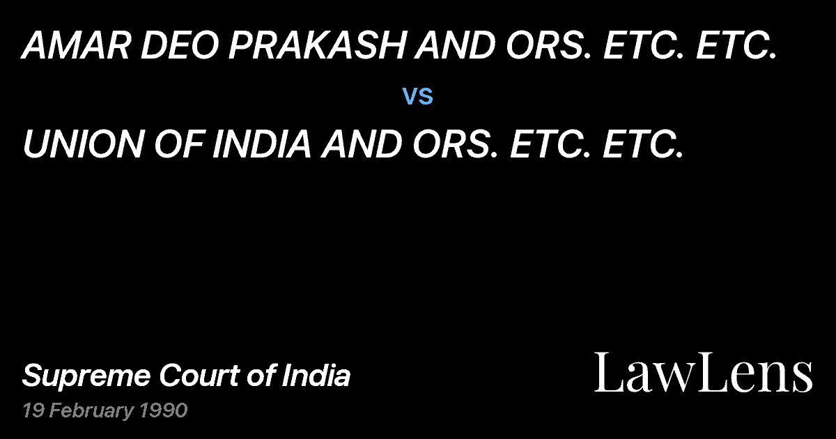Preview image for AMAR DEO PRAKASH AND ORS. ETC. ETC. vs. UNION OF INDIA AND ORS. ETC. ETC.