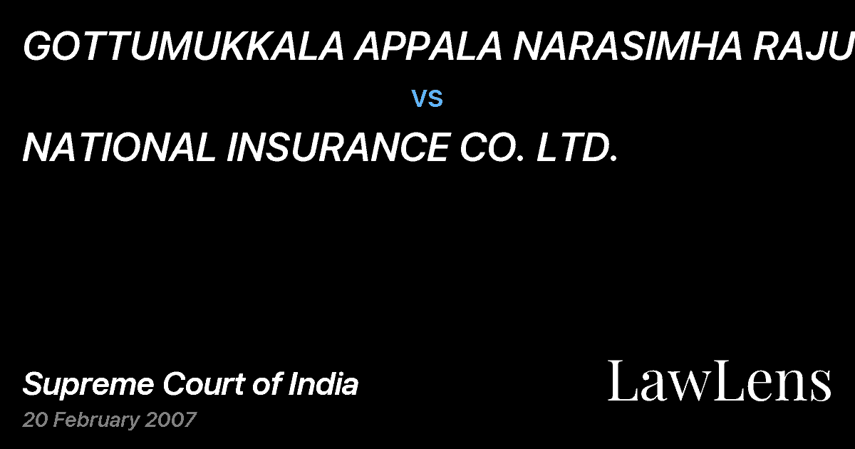 Preview image for GOTTUMUKKALA APPALA NARASIMHA RAJU vs. NATIONAL INSURANCE CO. LTD.