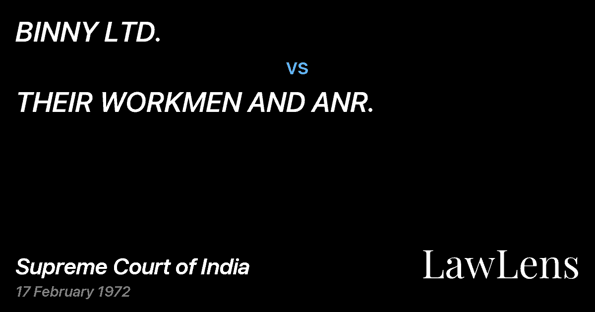 Preview image for BINNY LTD. vs. THEIR WORKMEN AND ANR.