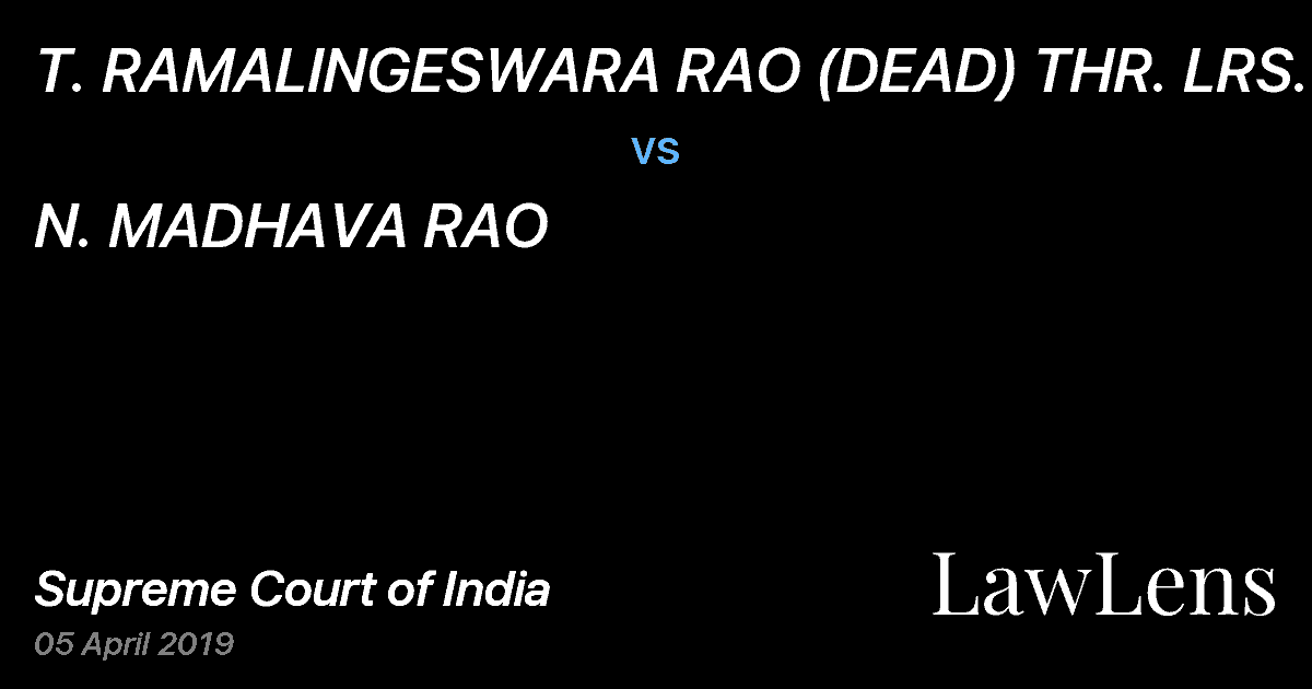 Preview image for T. RAMALINGESWARA RAO (DEAD) THR. LRS. vs. N. MADHAVA RAO