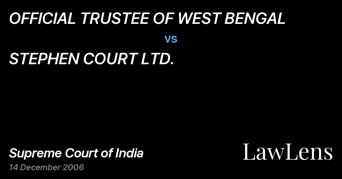 Preview image for OFFICIAL TRUSTEE OF WEST BENGAL vs. STEPHEN COURT LTD.