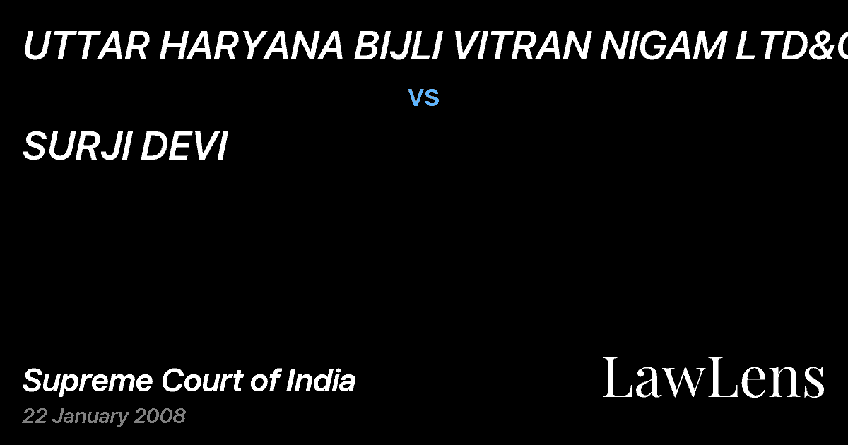 Preview image for UTTAR HARYANA BIJLI VITRAN NIGAM LTD&ORS vs. SURJI DEVI
