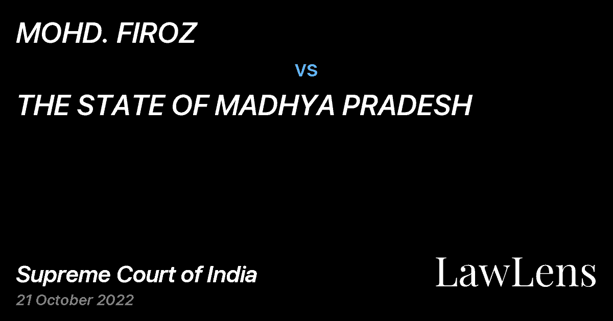 Preview image for MOHD. FIROZ vs. THE STATE OF MADHYA PRADESH