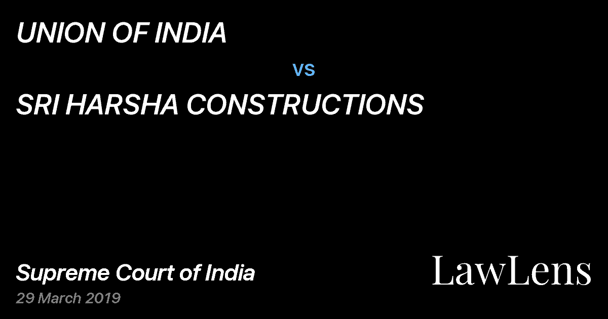Preview image for UNION OF INDIA vs. SRI HARSHA CONSTRUCTIONS