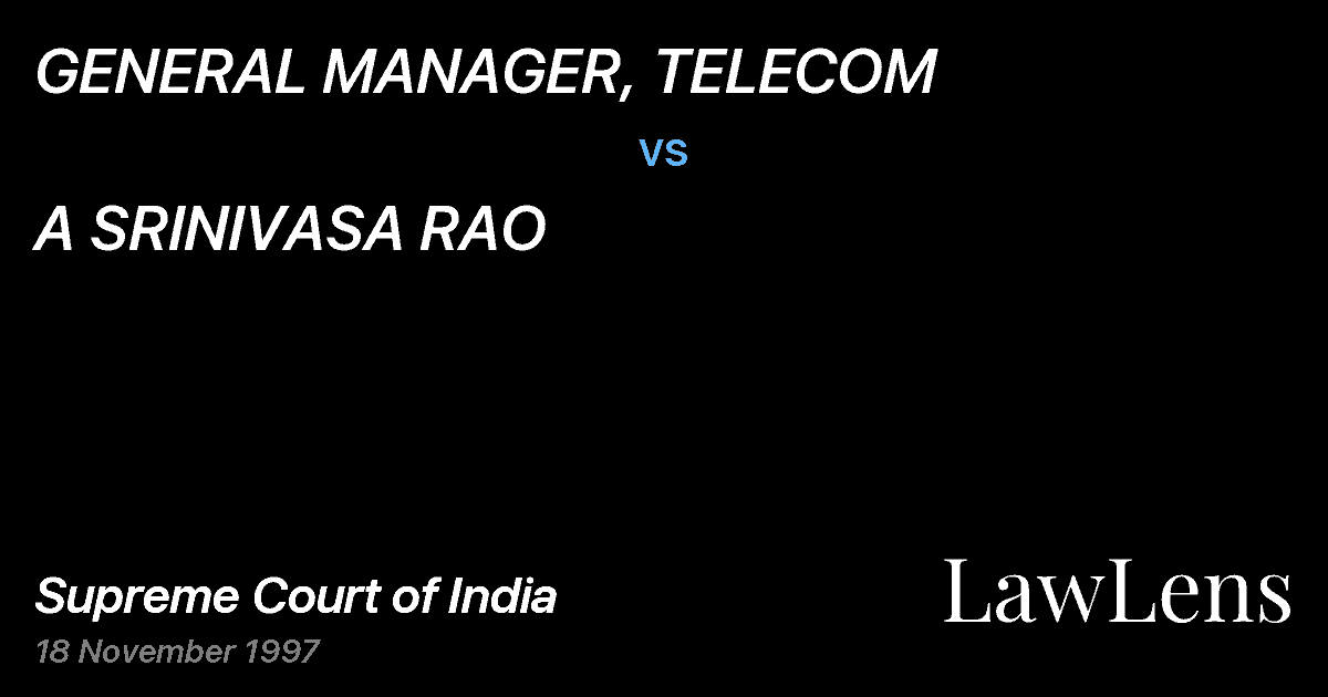Preview image for GENERAL MANAGER, TELECOM vs. A SRINIVASA RAO