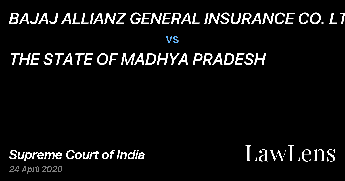Preview image for BAJAJ ALLIANZ GENERAL INSURANCE CO. LTD. vs. THE STATE OF MADHYA PRADESH