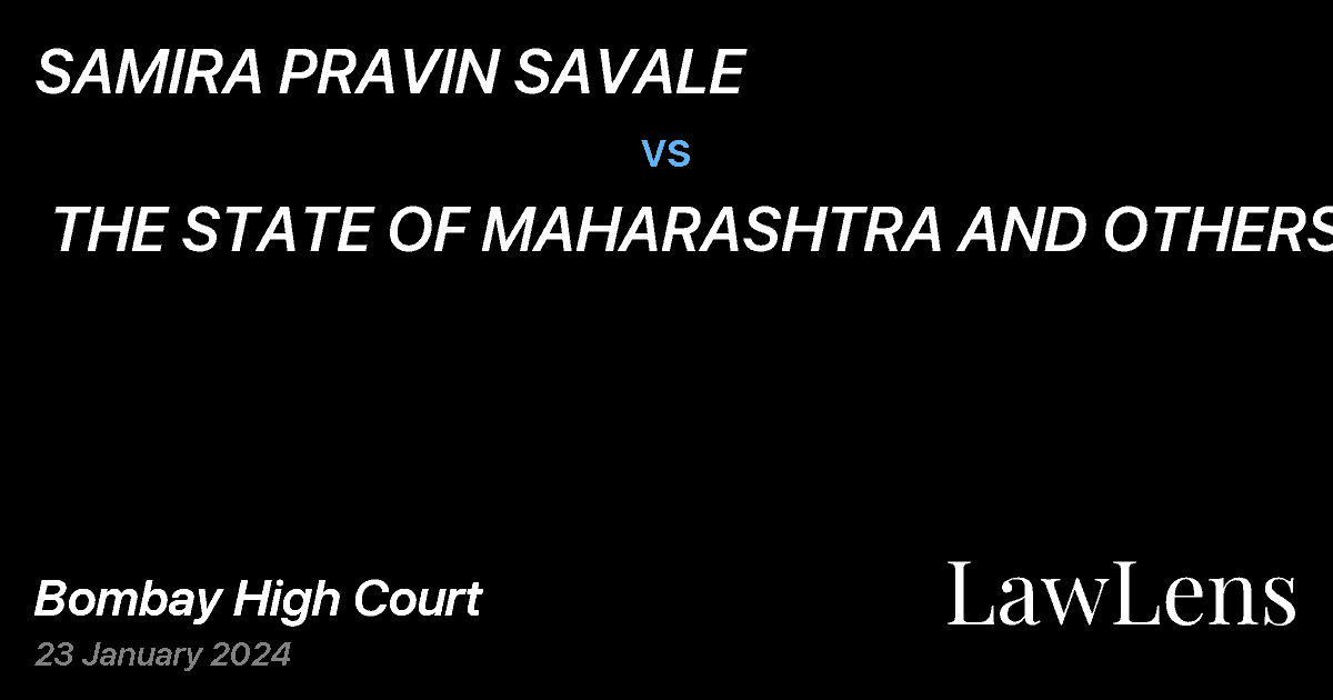 Preview image for SAMIRA PRAVIN SAVALE  vs.  THE STATE OF MAHARASHTRA AND OTHERS