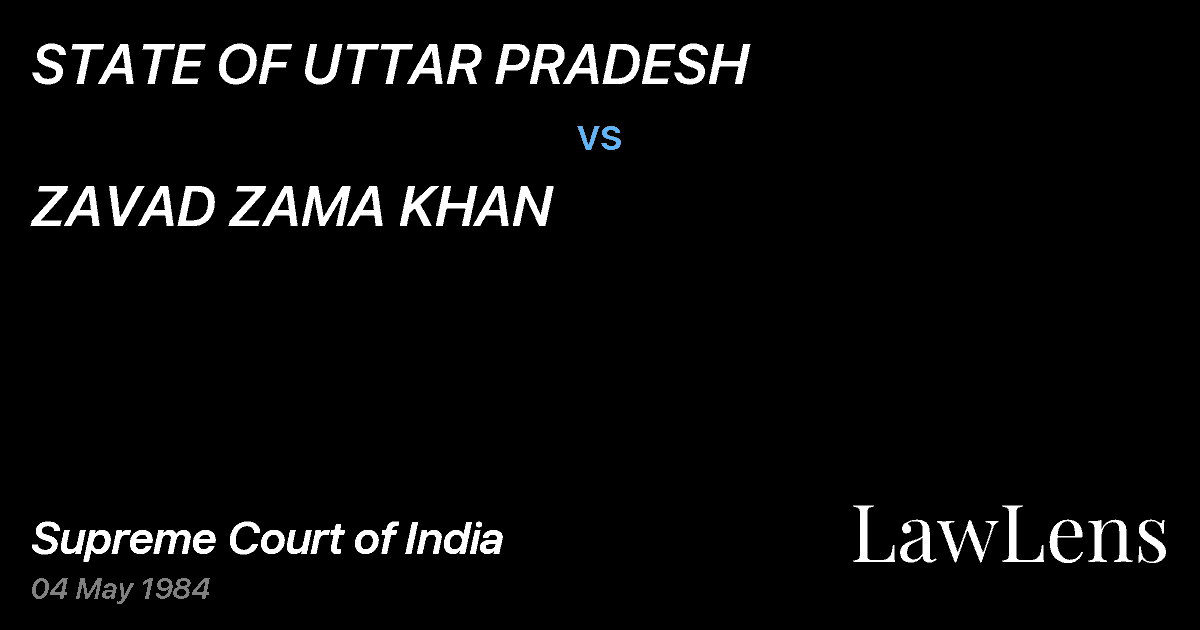 Preview image for STATE OF UTTAR PRADESH vs. ZAVAD ZAMA KHAN