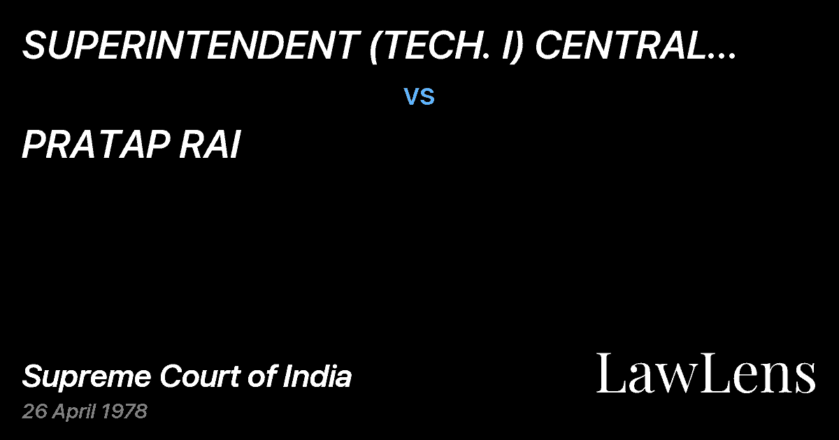 Preview image for SUPERINTENDENT (TECH. I) CENTRAL EXCISE	 I.D.D.JABALPUR AND vs. PRATAP RAI