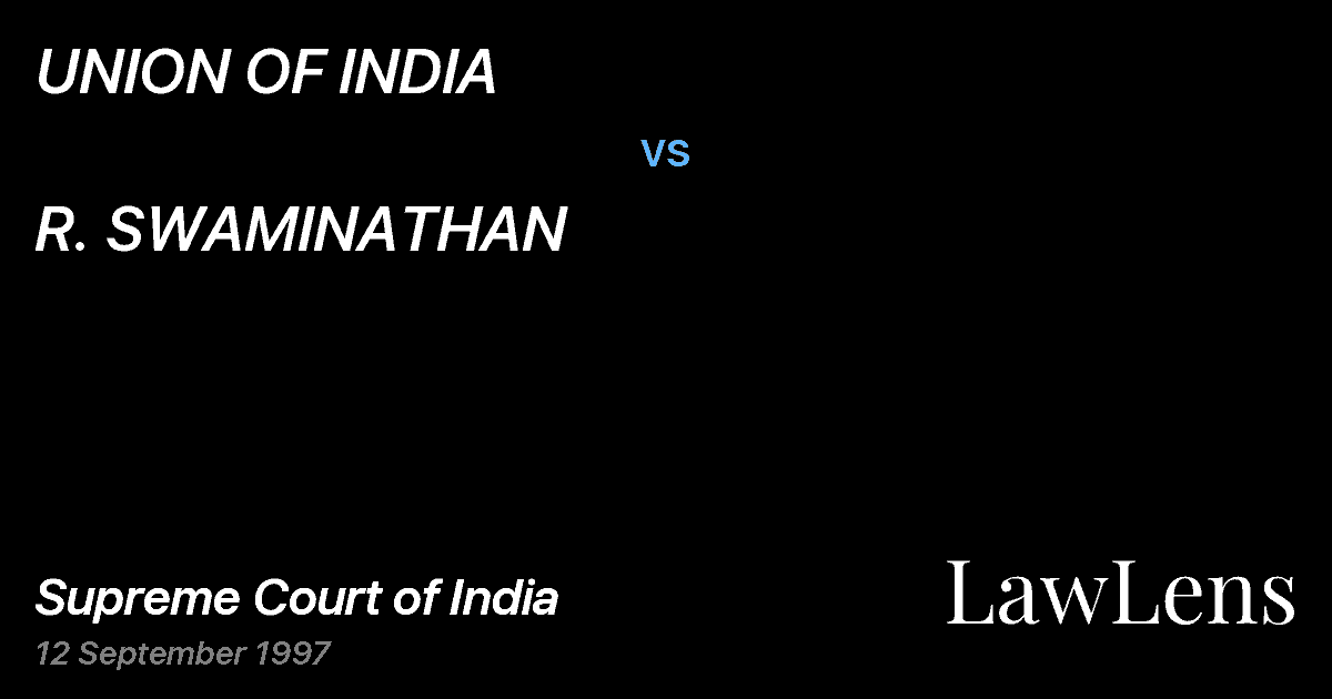 Preview image for UNION OF INDIA vs. R. SWAMINATHAN