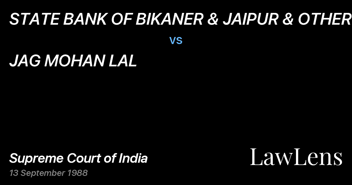 Preview image for STATE BANK OF BIKANER & JAIPUR & OTHERS vs. JAG MOHAN LAL