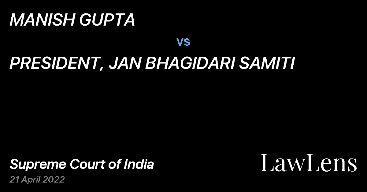 Preview image for MANISH GUPTA vs. PRESIDENT, JAN BHAGIDARI SAMITI