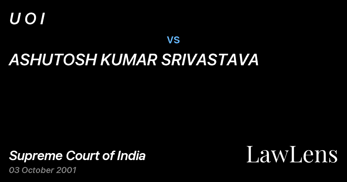 Preview image for U O I vs. ASHUTOSH KUMAR SRIVASTAVA