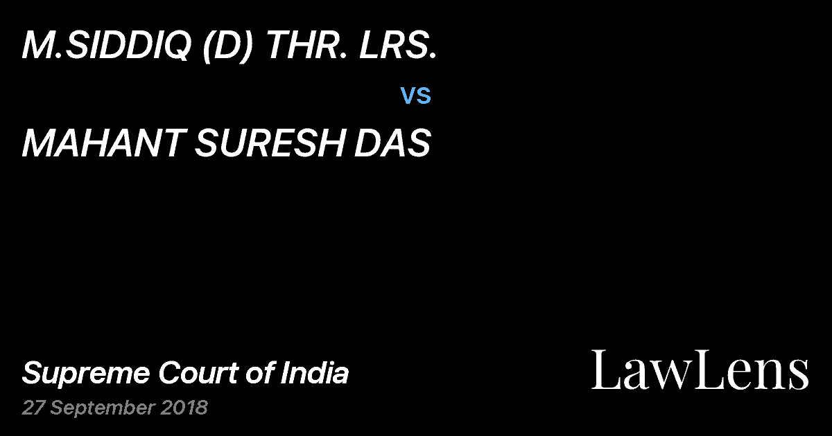 Preview image for M.SIDDIQ (D) THR. LRS. vs. MAHANT SURESH DAS