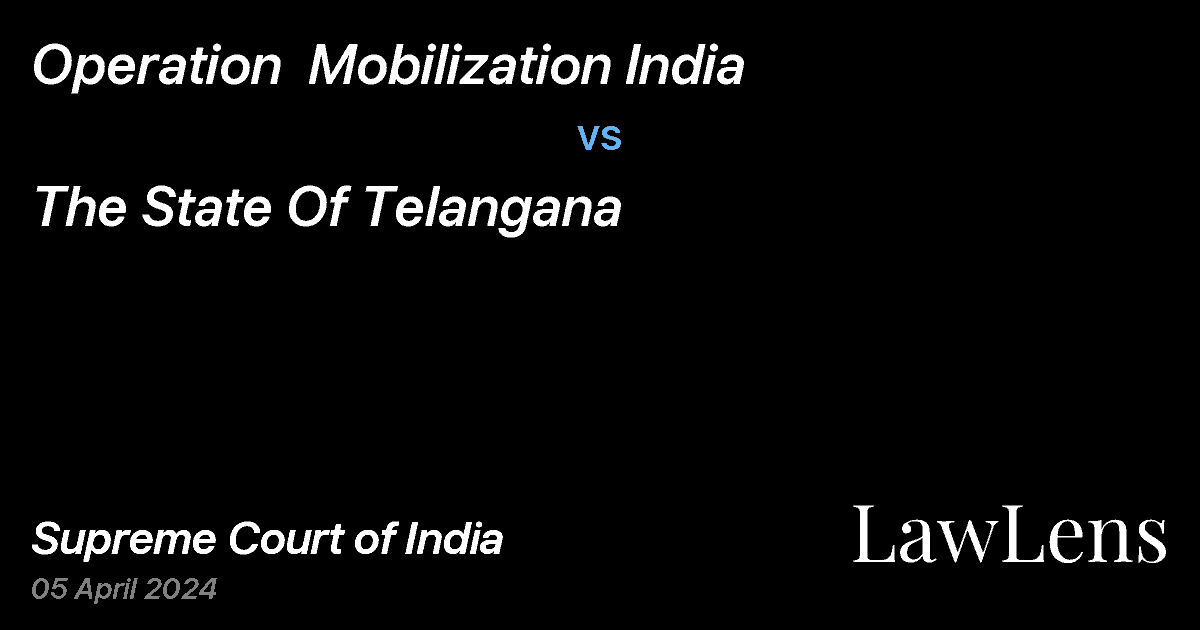 Preview image for Operation  Mobilization India vs. The State Of Telangana