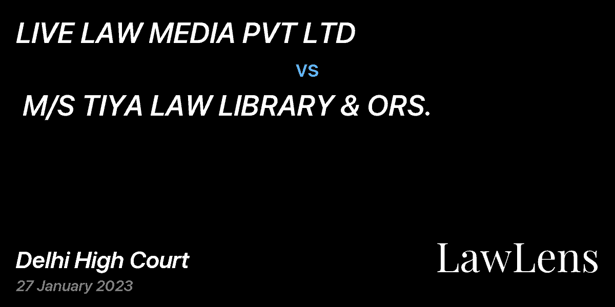 Preview image for LIVE LAW MEDIA PVT LTD  vs.  M/S TIYA LAW LIBRARY & ORS.