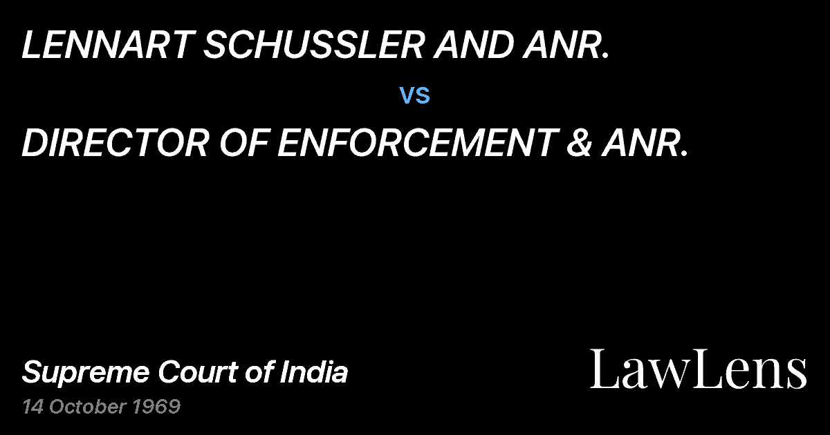 Preview image for LENNART SCHUSSLER AND ANR. vs. DIRECTOR OF ENFORCEMENT & ANR.