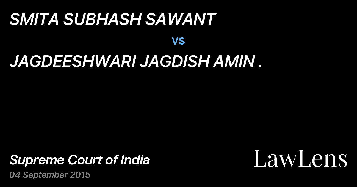 Preview image for SMITA SUBHASH SAWANT vs. JAGDEESHWARI JAGDISH AMIN .