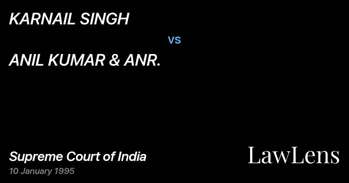 Preview image for KARNAIL SINGH vs. ANIL KUMAR & ANR.