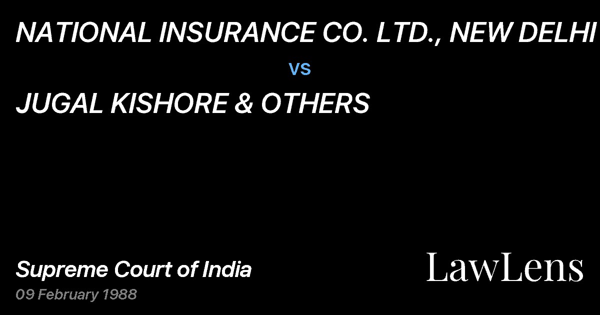 Preview image for NATIONAL INSURANCE CO. LTD., NEW DELHI vs. JUGAL KISHORE & OTHERS