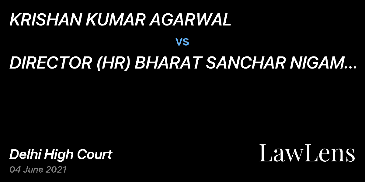 Preview image for KRISHAN KUMAR AGARWAL vs. DIRECTOR (HR) BHARAT SANCHAR NIGAM LIMITED AND ORS.