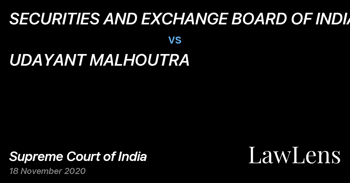 Preview image for SECURITIES AND EXCHANGE BOARD OF INDIA vs. UDAYANT MALHOUTRA