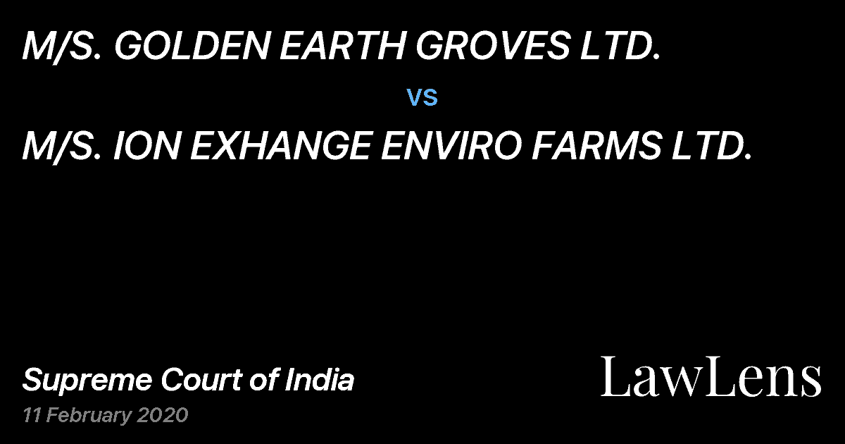 Preview image for M/S. GOLDEN EARTH GROVES LTD. vs. M/S. ION EXHANGE ENVIRO FARMS LTD.